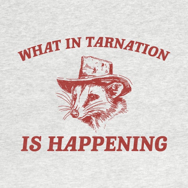 what in Tarnation is happening shirt, Funny Cowboy Possum Meme shirt, Retro Cartoon by CamavIngora